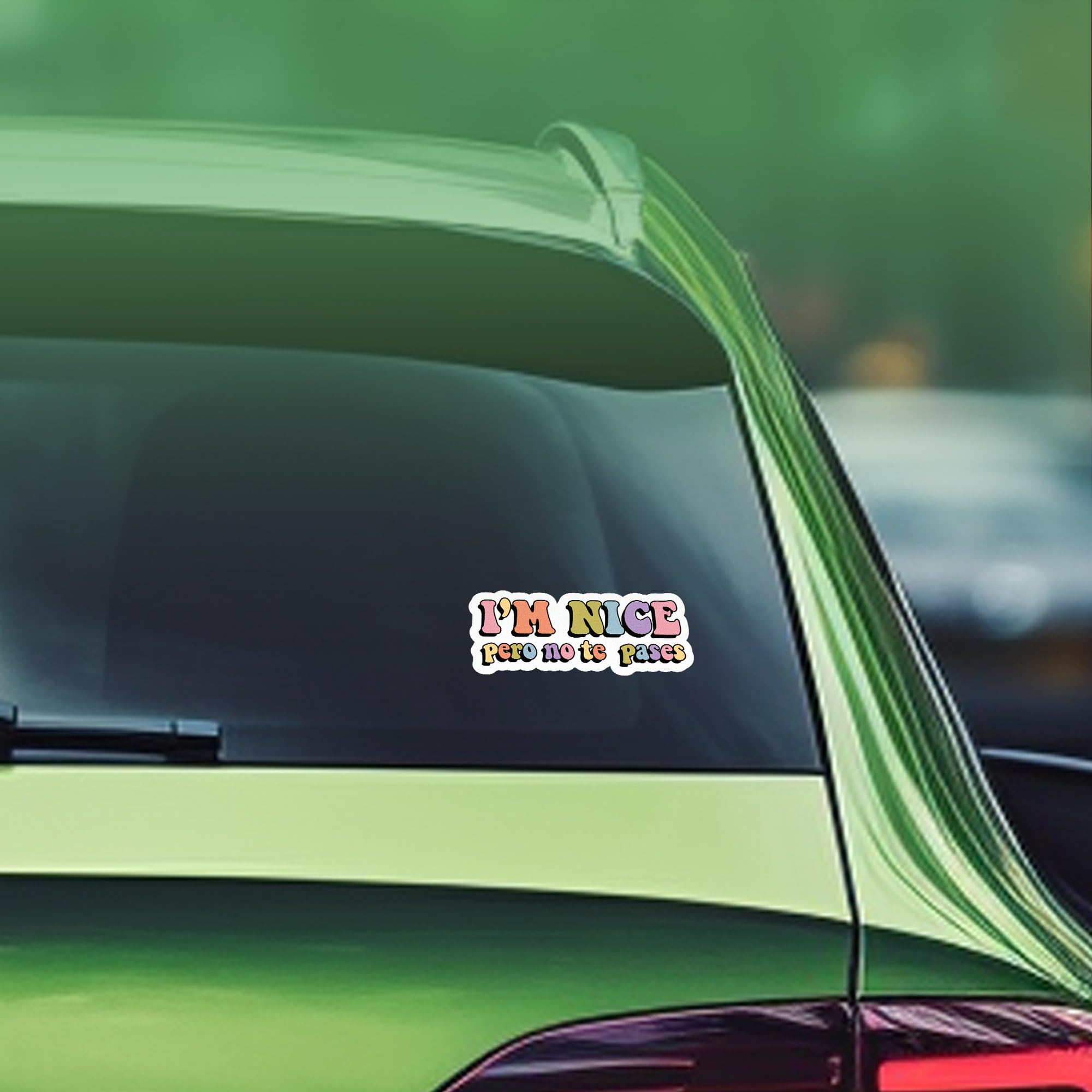"I'm Nice Pero No Te Pases" Bumper Sticker / Vinyl Decal - 5 Inch Funny Spanish Quote For Car, Laptop, Waterproof - View #6
