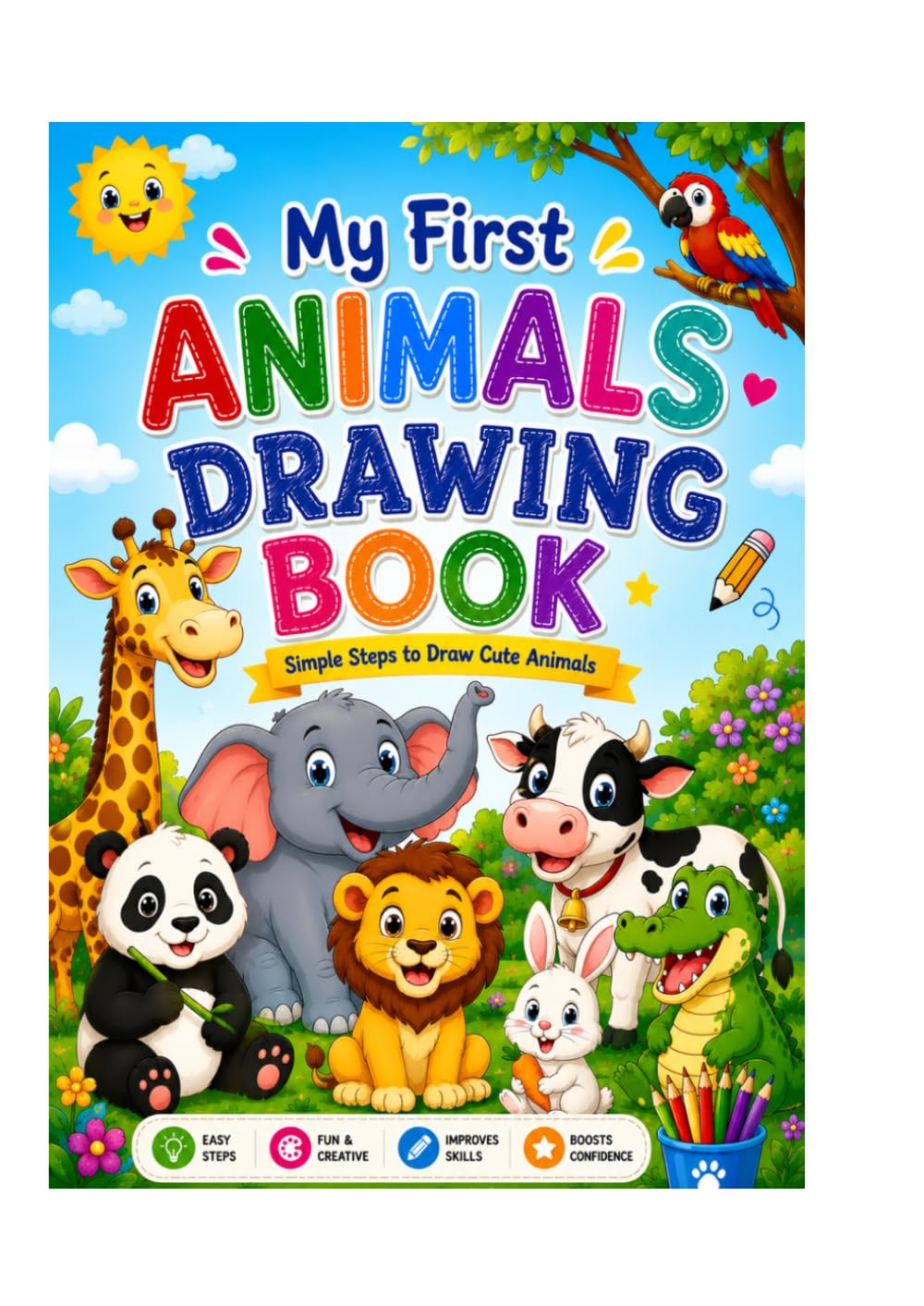 My First Animals Drawing Book (Little Artists Learning Series)