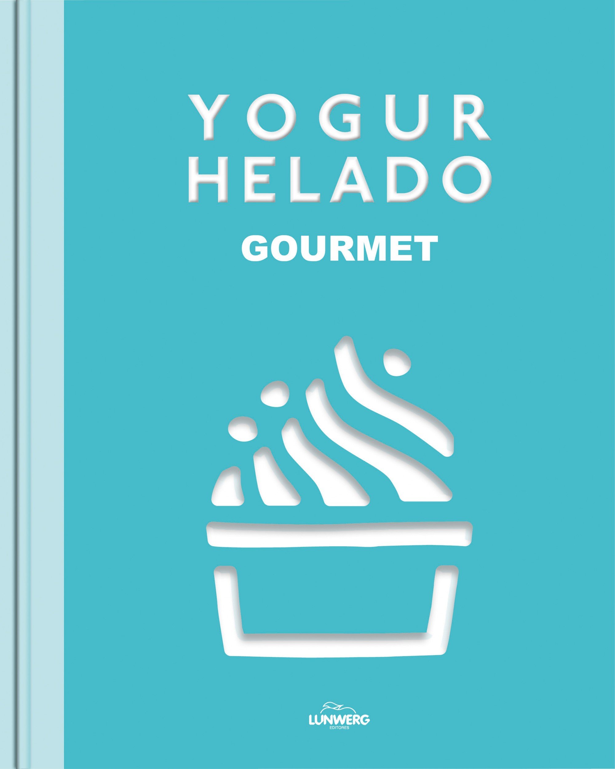 Yogur helado: Gourmet
