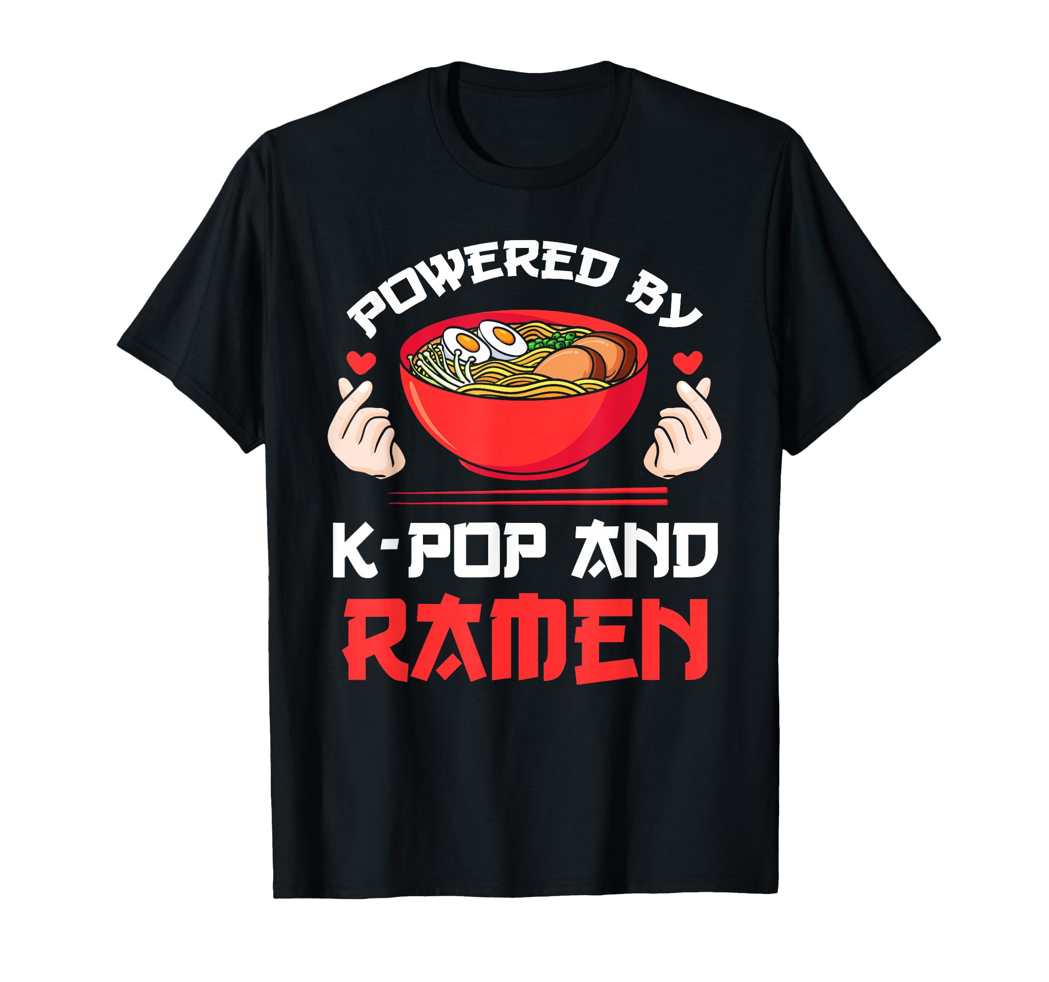 Powered by K-pop and Ramen Kpop Merch Merchandise Gift T-Shirt Small