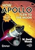 How Apollo Flew to the Moon (Springer Praxis Books)