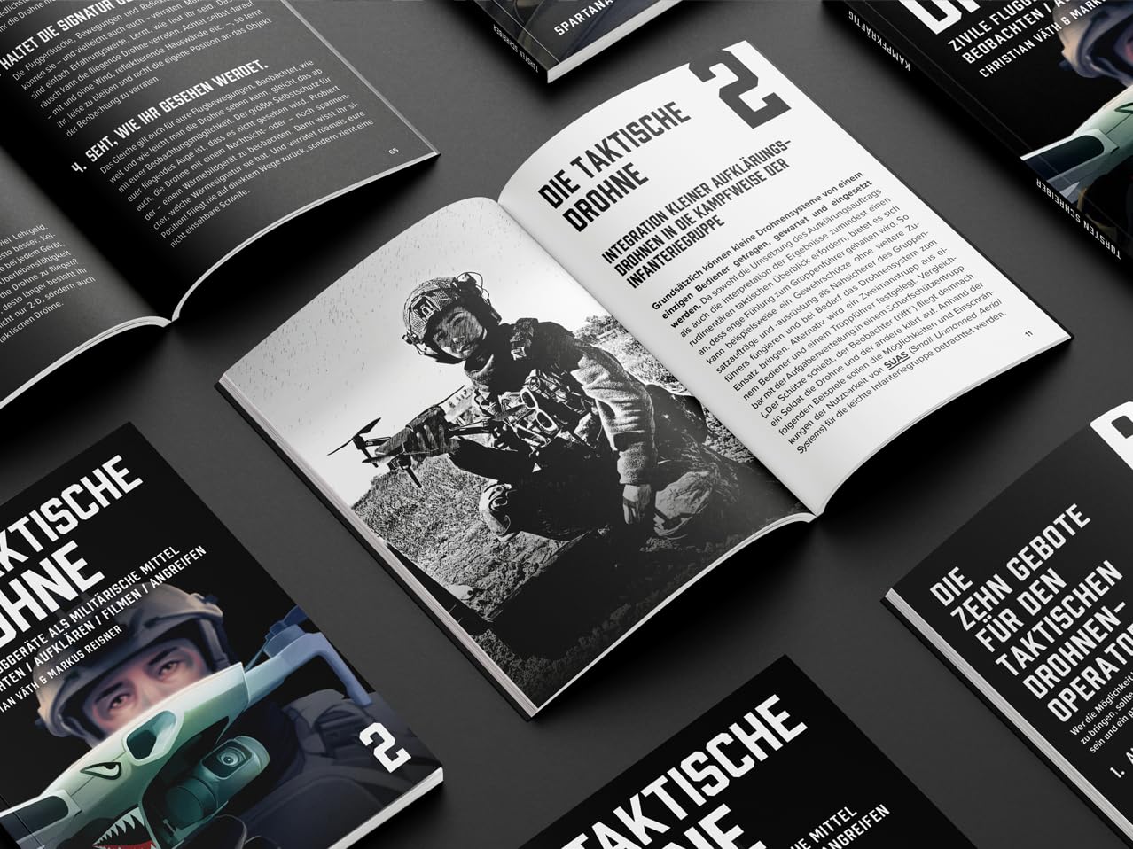Die taktische Drohne. Zivile Fluggeräte als militärische Mittel: Beobachten, Aufklären, Filmen, Angreifen – SPARTANAT Black Book 2