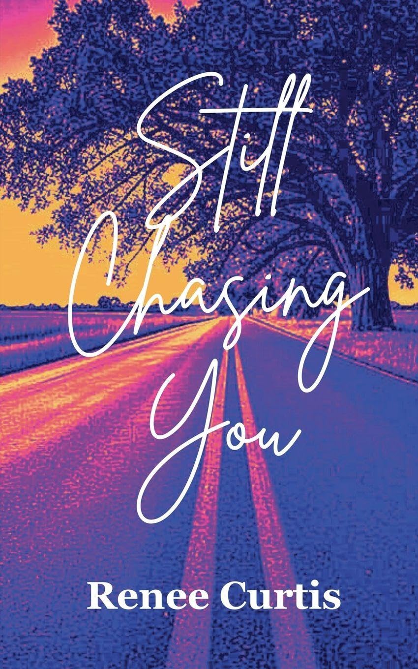 Still Chasing You: 2 (Love/Life)