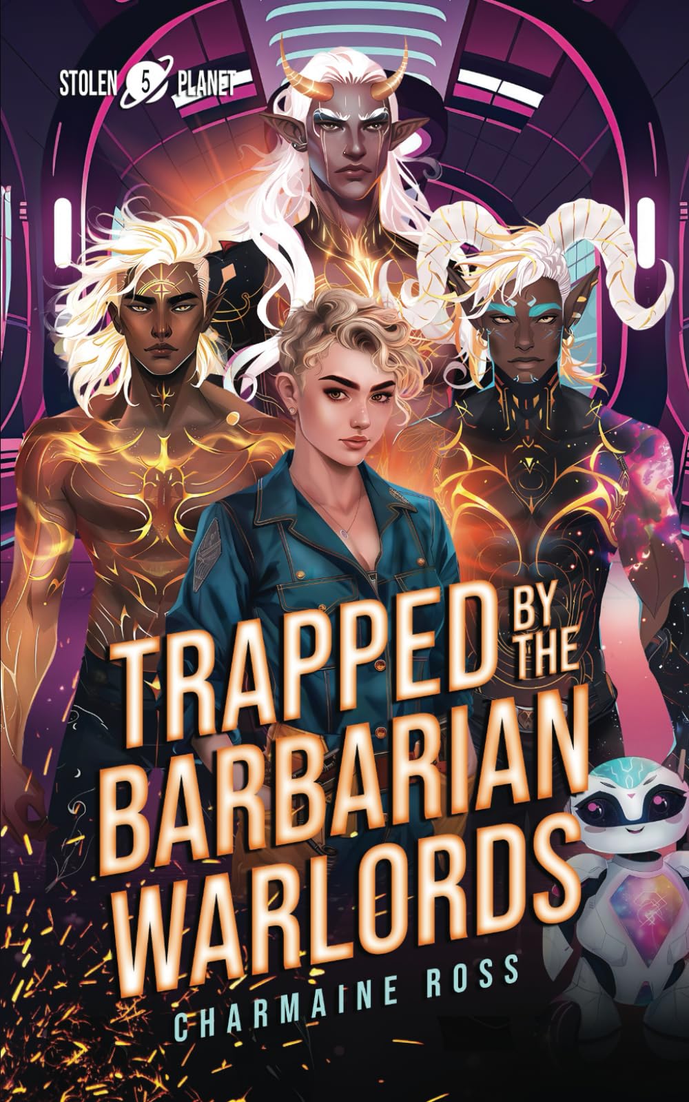 Trapped by the Barbarian Warlords: An Alien Mate Romance (Stolen Planet)