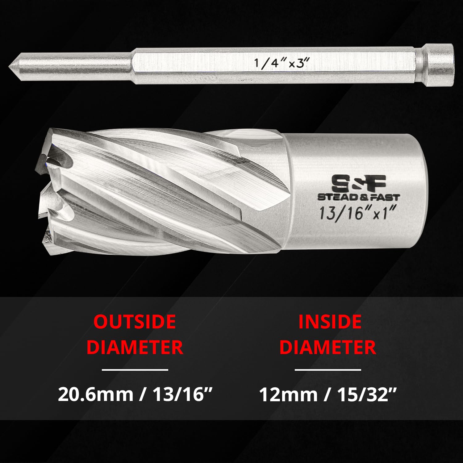 S&F STEAD & FAST Annular Cutter Set, 2-pc, 13/16" Diameter x 1" Depth of Cut for Magnetic Drill Press