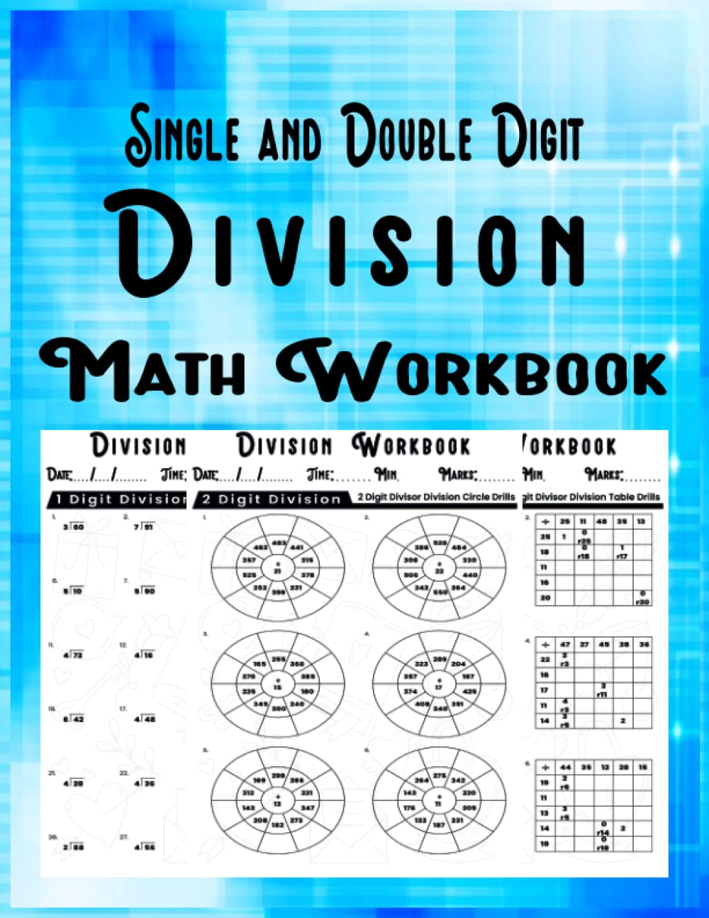 Single And Double Digit Division Math Workbook 100 Division Worksheets ...