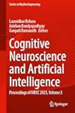 Cognitive Neuroscience and Artificial Intelligence: Proceedings of MBCC 2025, Volume 3 (Studies in Rhythm Engineering)