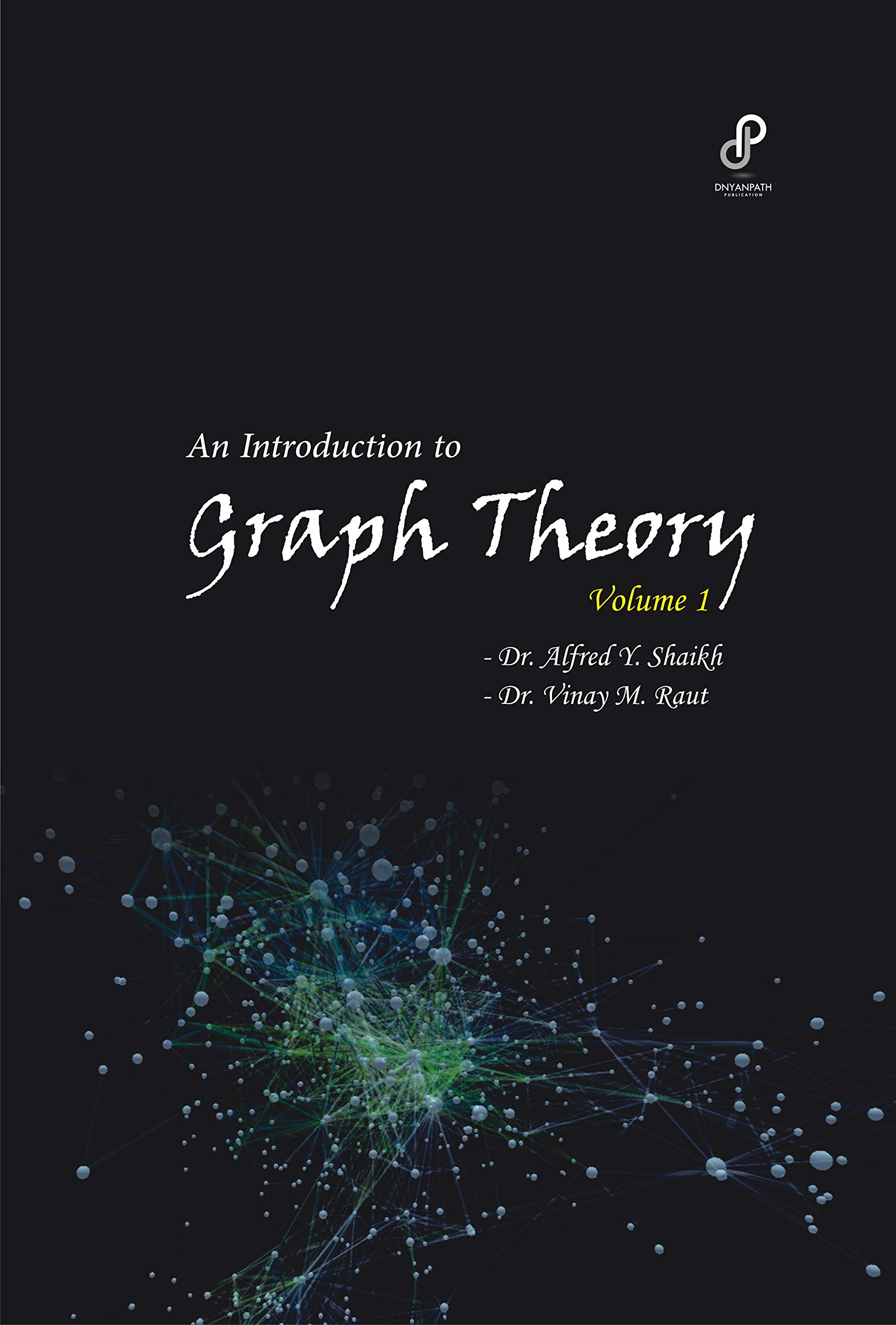 Buy An Introduction to Graph Theory Volume 1 Book Online at Low Prices ...