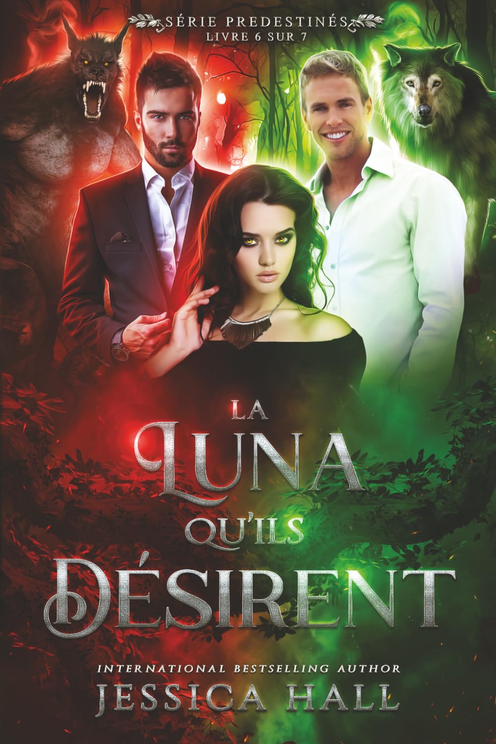 La Luna qu’ils désirent: Série Prédestinés Livre 6 sur 7