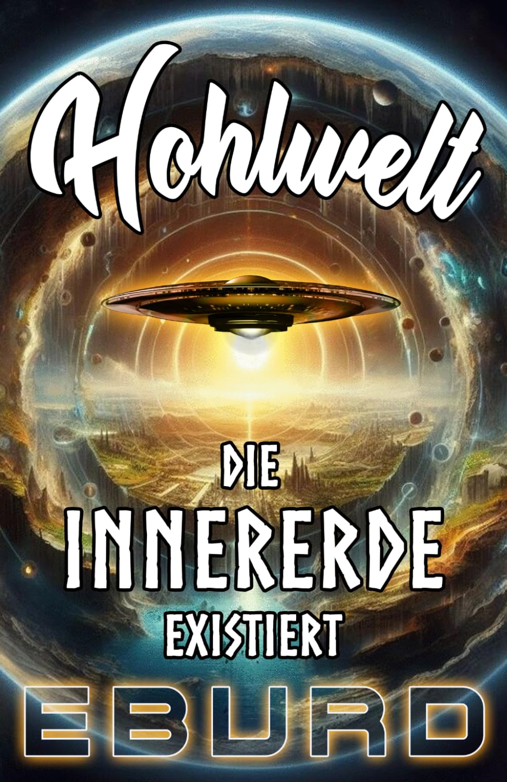 Hohlwelt - Die Innererde Existiert