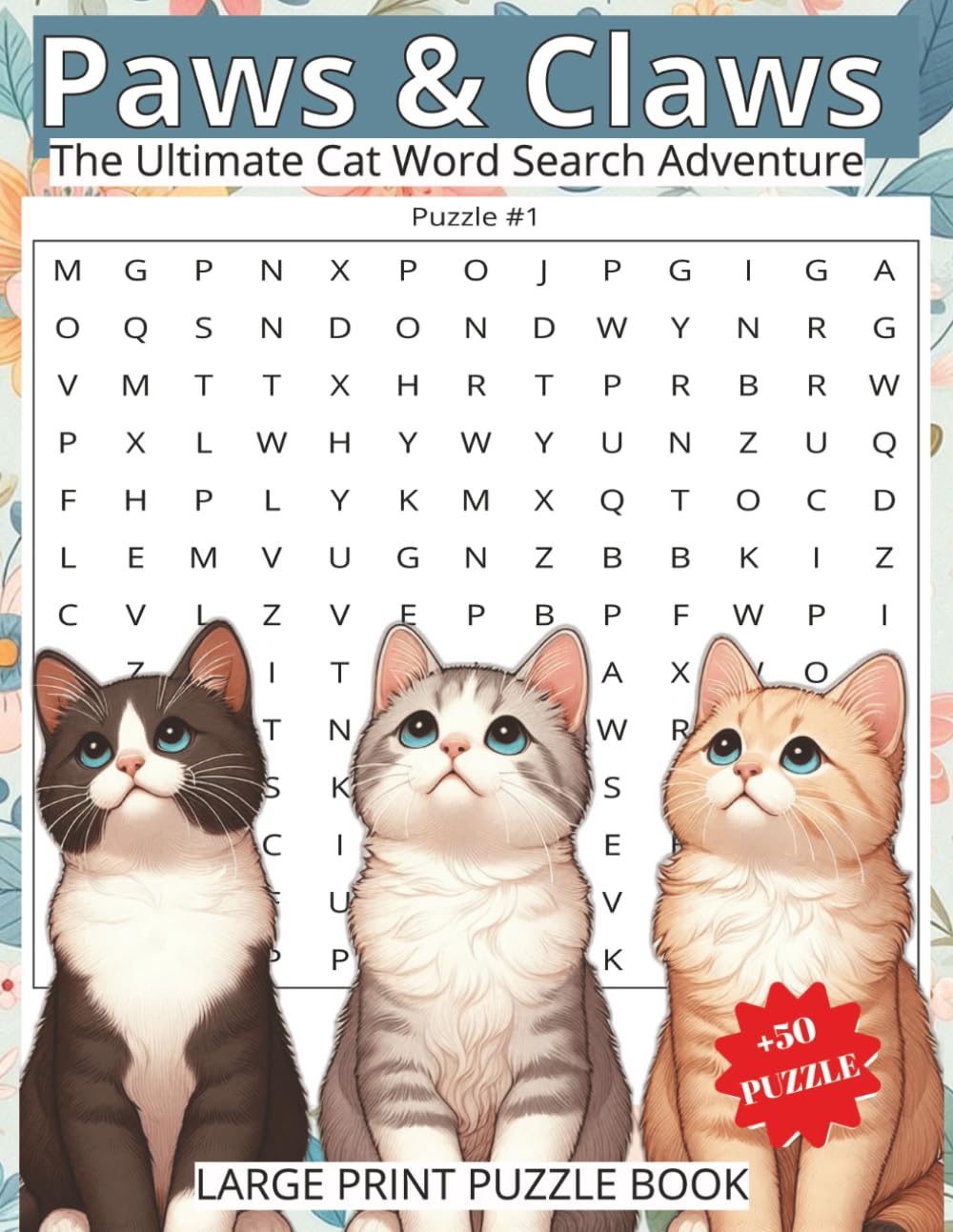 Paws and Claws: The Ultimate Cat Word Search Adventure: A Funny Cat Word Search Puzzle Book for Adults and Kids Who Love Felines, Laughs, and Fluffy Chaos