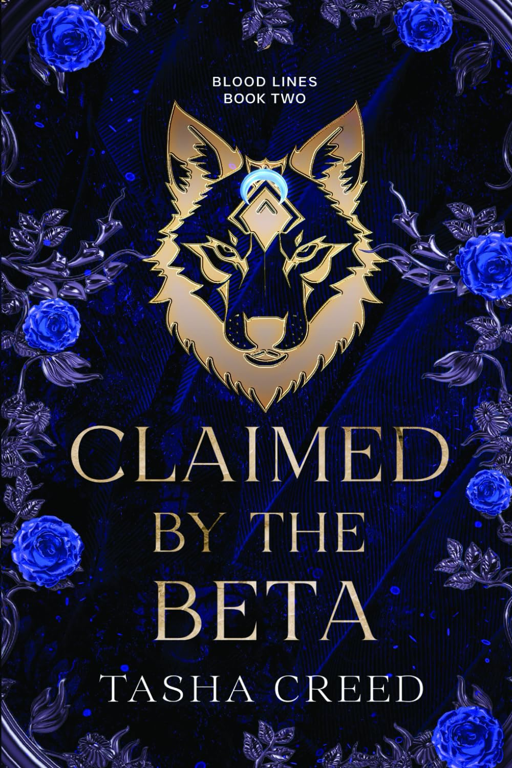 Claimed by the Beta: A Werewolf Paranormal Romance (Blood Lines)