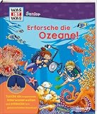  WAS IST WAS Junior Band 42 Erforsche die Ozeane / An Bord eines Forschungsschiffes / Korallen, Haie, Tiefsse, Schwarze Raucher uvm. / Klappenbuch für ... Jahren (WAS IST WAS Junior Sachbuch, Band 42)