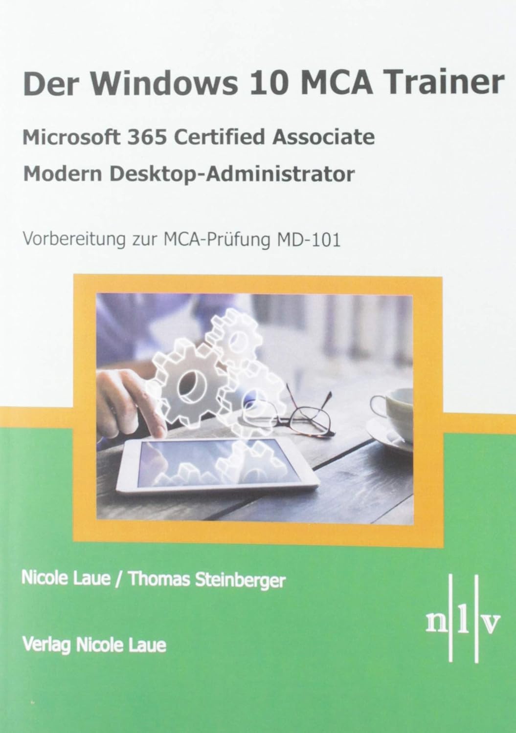 Der Windows 10 MCA Trainer Microsoft 365 Certified