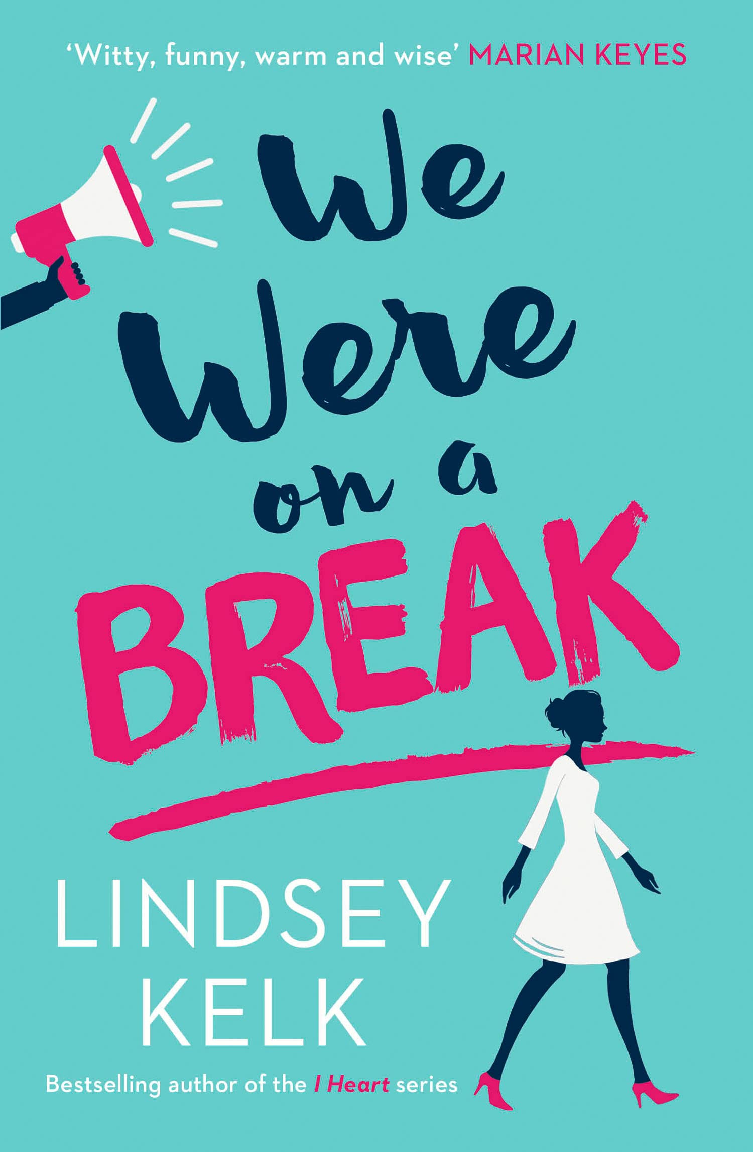 We Were On a Break by Lindsey Kelk PAPERBACK 9780007582419
