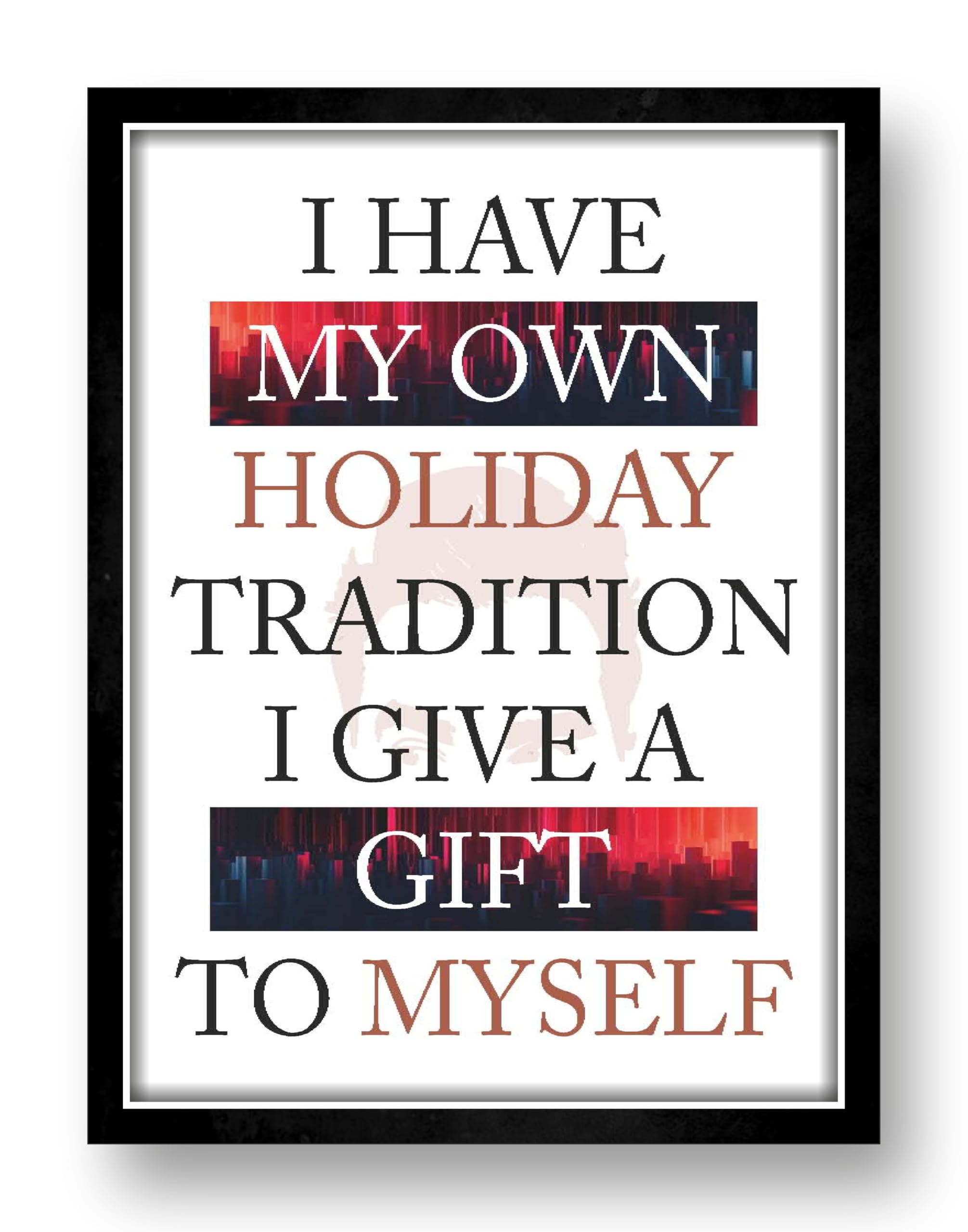 A4 Black Fiber Frame - Holiday Tradition Schitt's Creek Quote