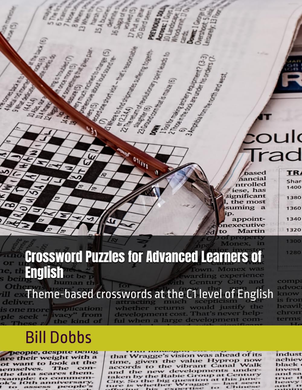Crossword Puzzles for Advanced Learners of English: Theme-based crosswords at the C1 level of English