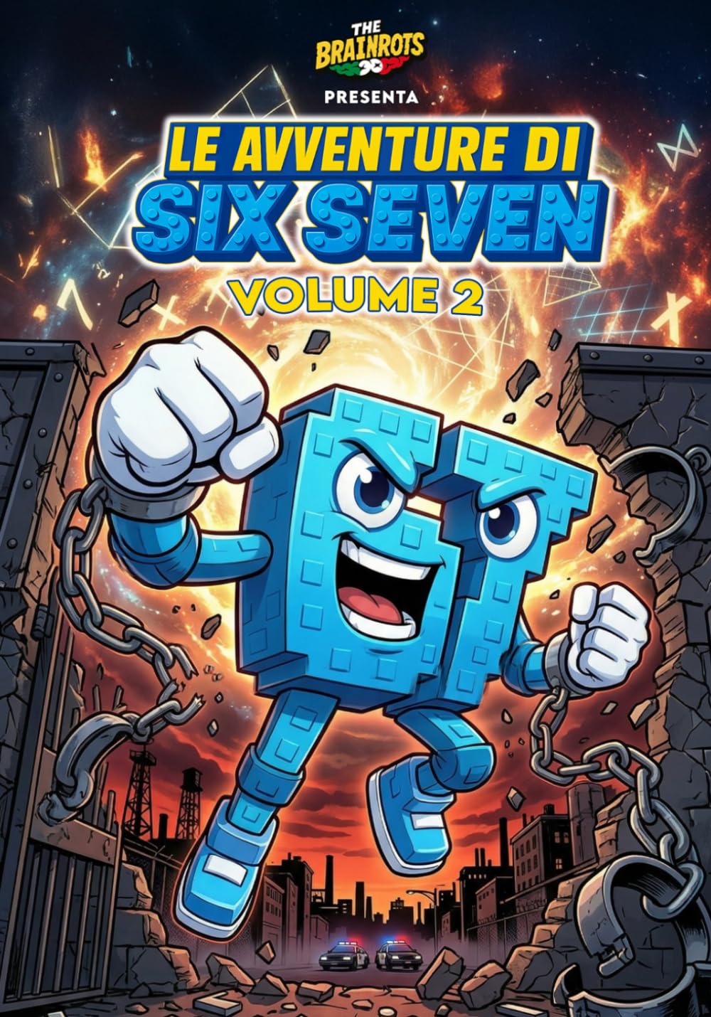 Le Avventure di SIX SEVEN - Volume 2 - 67 Personaggio Italian Brainrot: Tre mini storie complete di Six Seven, personaggio della serie a fumetti "The ... di Six Seven - Uno spin-off di The Brainrots)