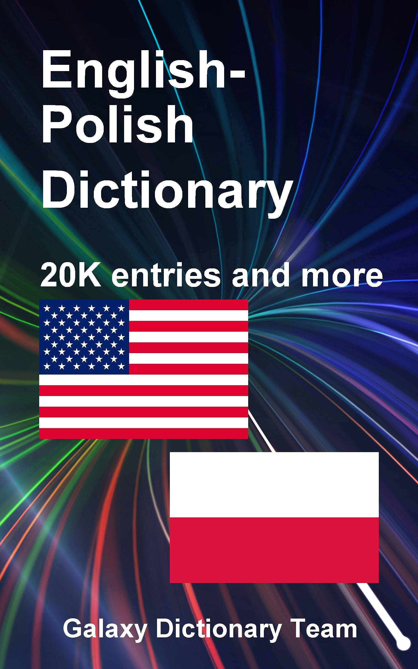 Slownik angielsko-polski dla Kindle, 20356 wpisów: English Polish Dictionary for Kindle, 20356 entries
