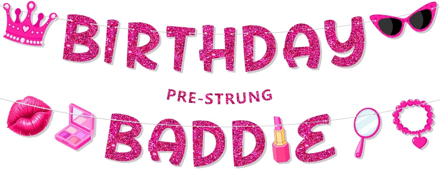 Pre-Strung Hot Pink Birthday Baddie Decorations, NO DIY Glitter Birthday Baddie Banner, Funny Brithday Party Supplies for Women and Girls
