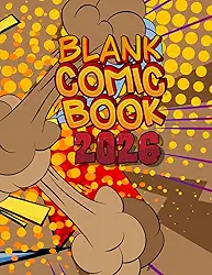 Blank Comic Book 2026: 100 Pages of Simple and Special Comic Book Panels