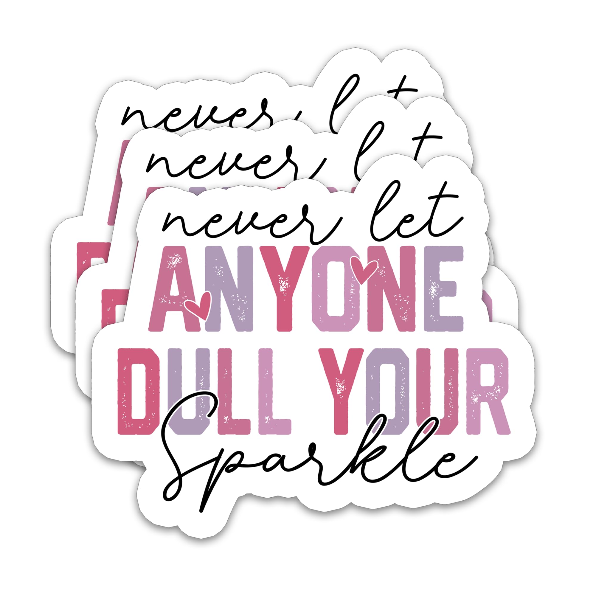 (3Pcs) Never Let Anyone Dull Your Sparkle Sticker, Inspired Quote, Inspirational Motivational Stickers Waterproof Vinyl Decal for Water Bottles