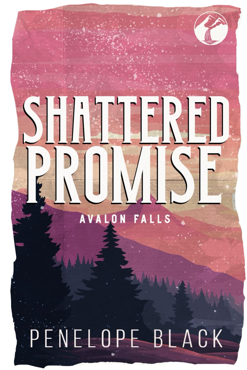 Shattered Promise: Alternate Cover Edition (Avalon Falls Alternate Covers)
