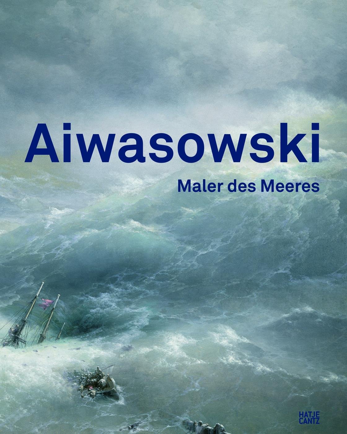 Aiwasowski: Maler des Meeres: Katalog zur Ausstellung in der Bank Austria Kunstforum Wien, 2011. Hrsg.: Bank Austria Kunstforum Wien