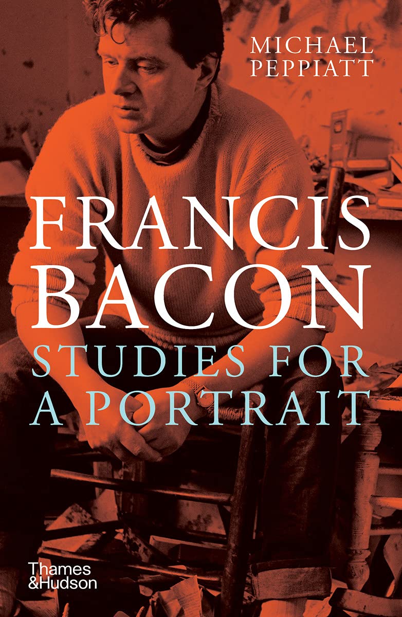 Francis Bacon Studies for a Portrait by Michael Peppiatt PAPERBACK 9780500295854