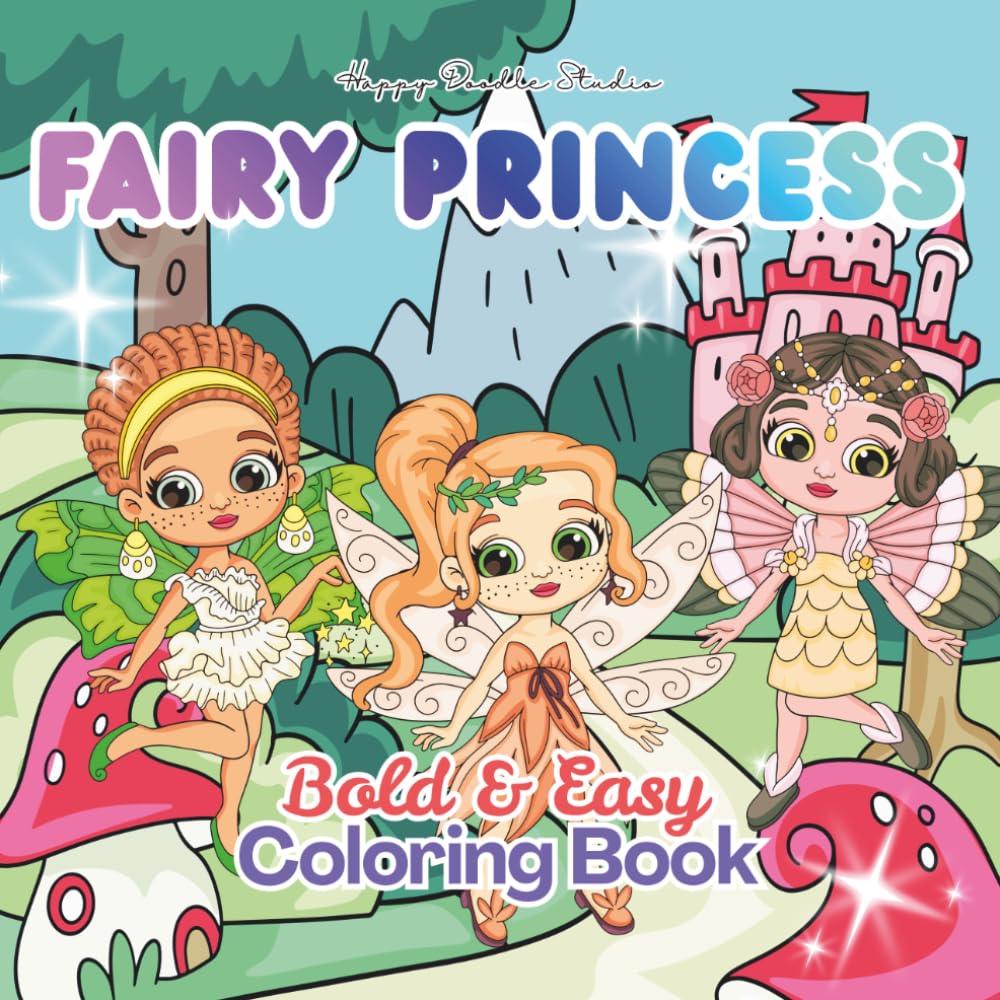 Fairy Princess: Bold & Easy Coloring Book for Kids