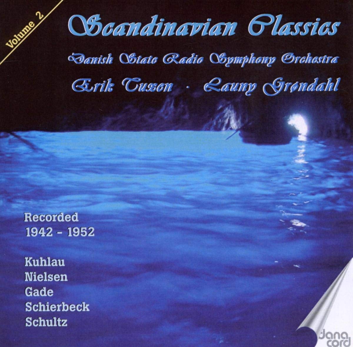 Kuhlau, Nielsen, Gade: Scandinavian Classics, Vol. 2