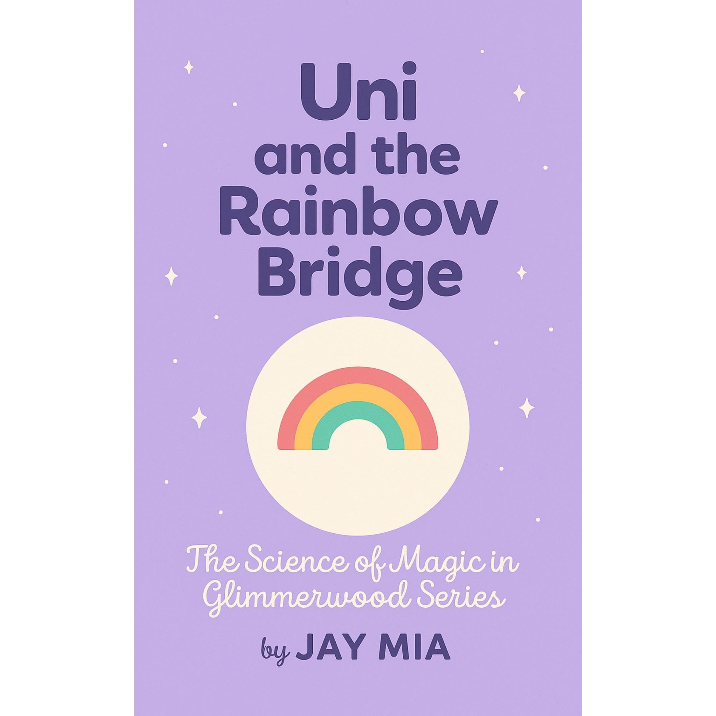Uni and the Rainbow Bridge