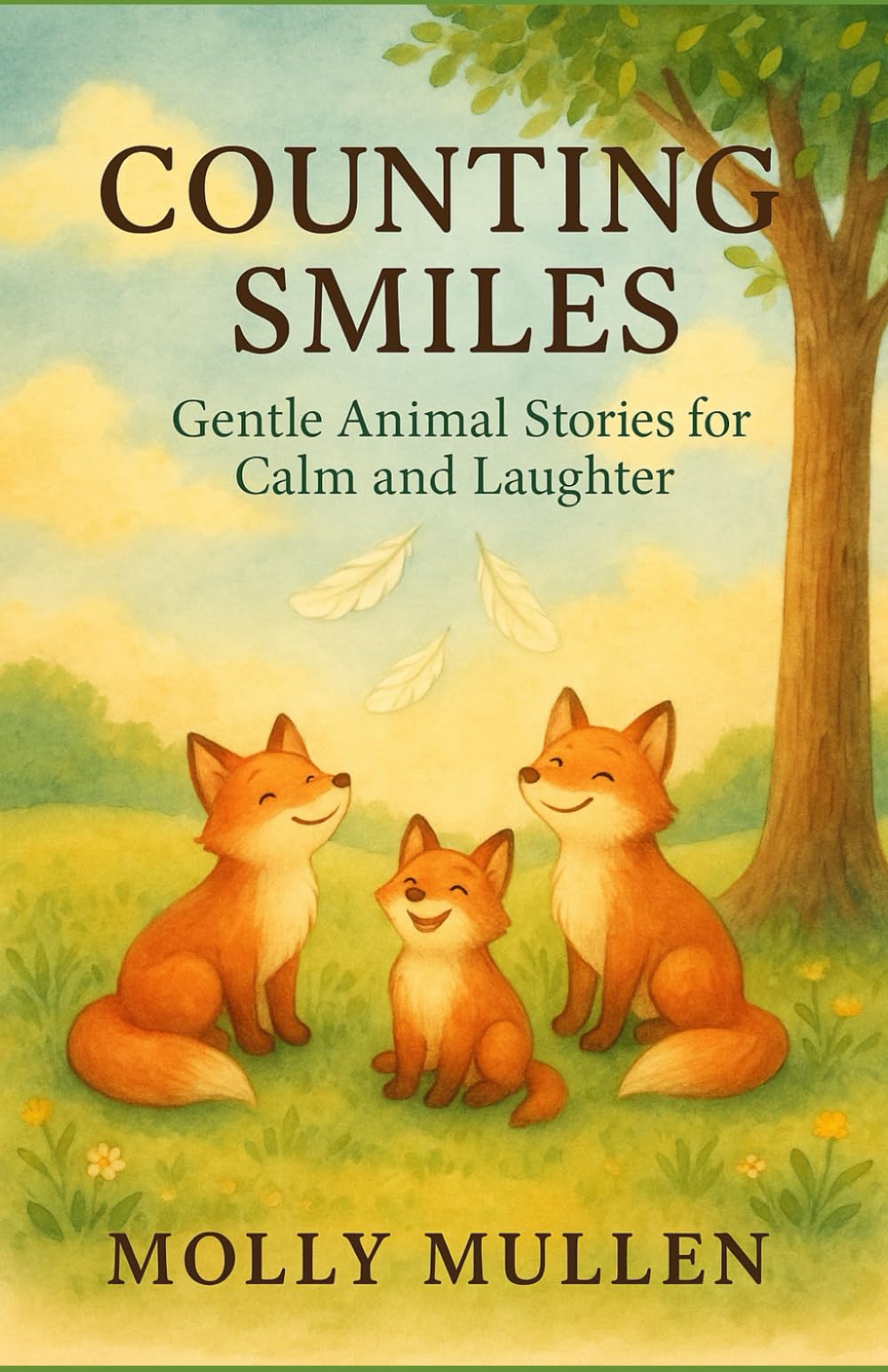 Counting Smiles: Gentle Animal Stories for Calm and Laughter