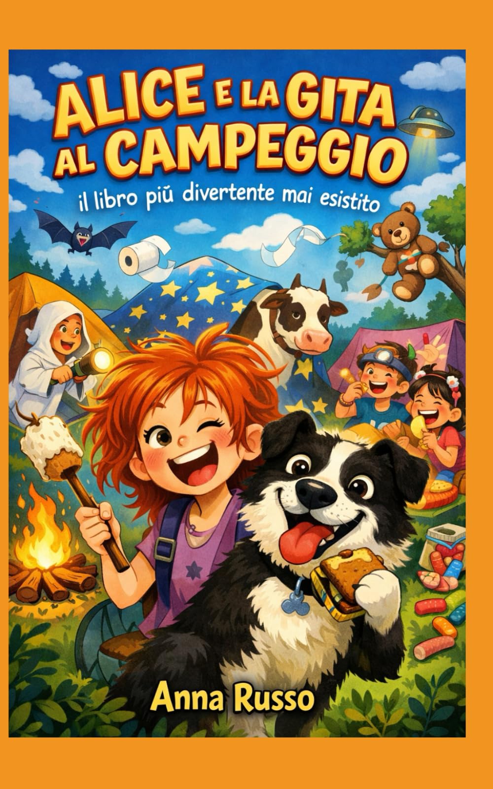 Alice e la gita al campeggio: Il libro più divertente che ci sia (Piccole Pesti)