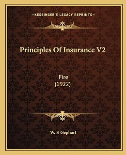 Principles Of Insurance V2: Fire (1922)