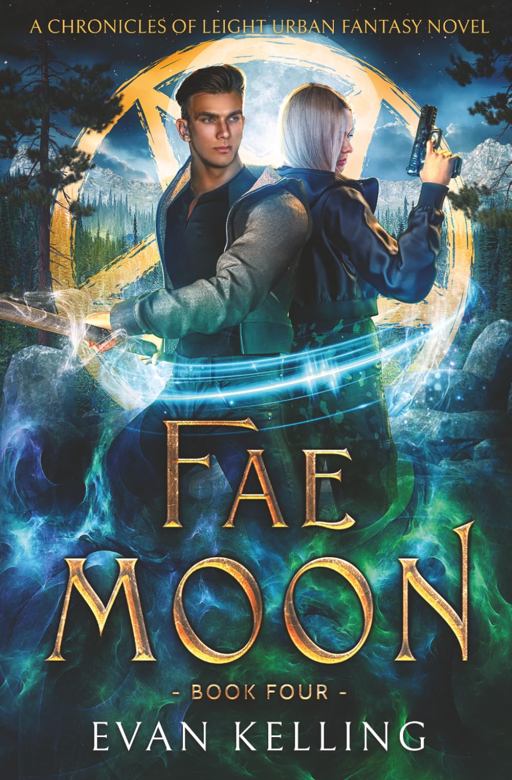 Fae Moon: A Chronicles of Leight Urban Fantasy Novel