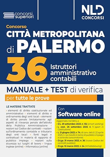 Concorso Città Metropolitana di Palermo. Manuale 36 istruttori amministrativo-contabili. Con software di simulazione