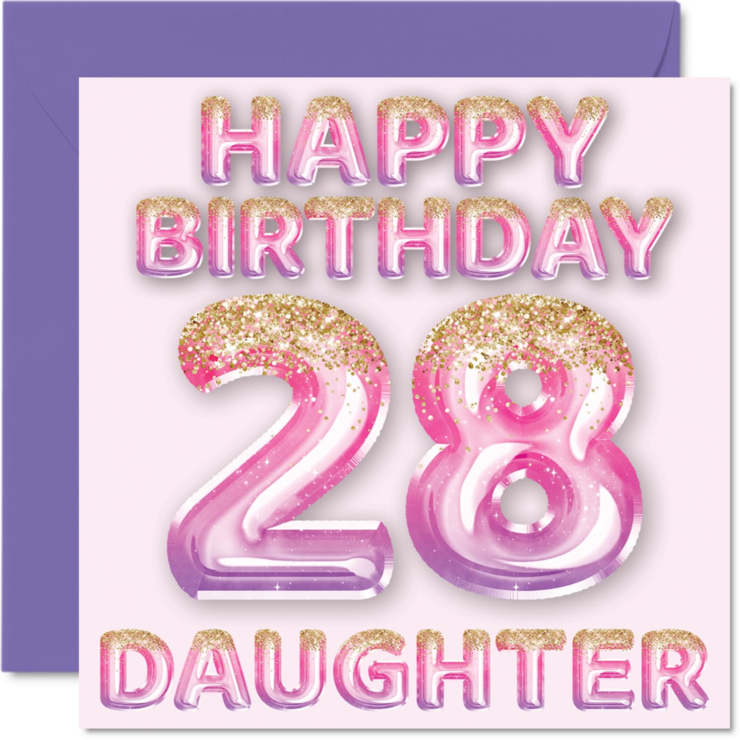 28th Birthday Card for Daughter - Pink & Purple Glitter Balloons - Happy Birthday Cards for 28 Year Old Daughter from Mum Dad Parents, 145mm Bday Greeting Cards Gift