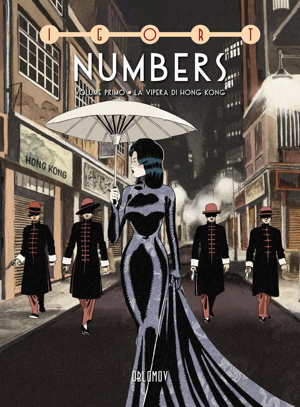 Numbers. La Vipera Di Hong Kong (Vol. 1) - 4