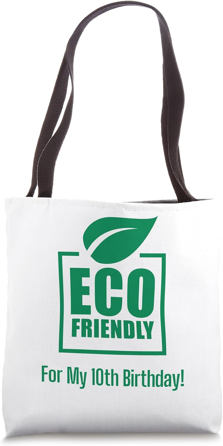 Eco Friendly Birthday - My 10th Birthday Earth Bash Tote Bag