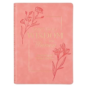 Gods Daily Wisdom for Women 365 Devotions
