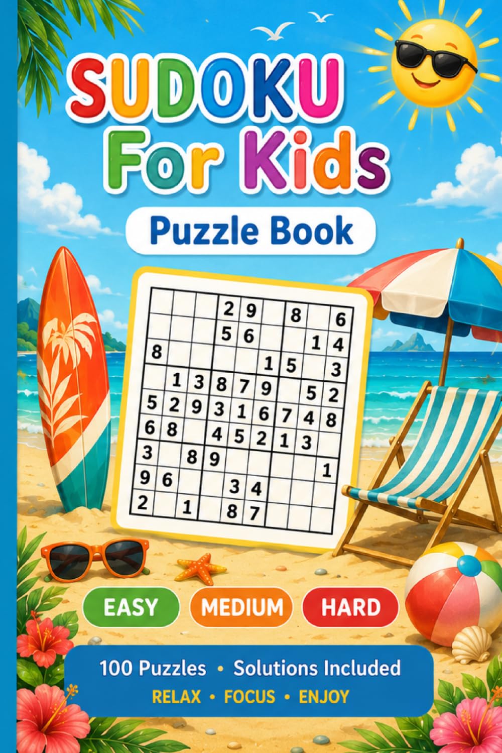 Sudoku for Kids: 100 Easy Puzzles to Build Logic, Focus & Problem-Solving Skills (medium print sudoku 2026)