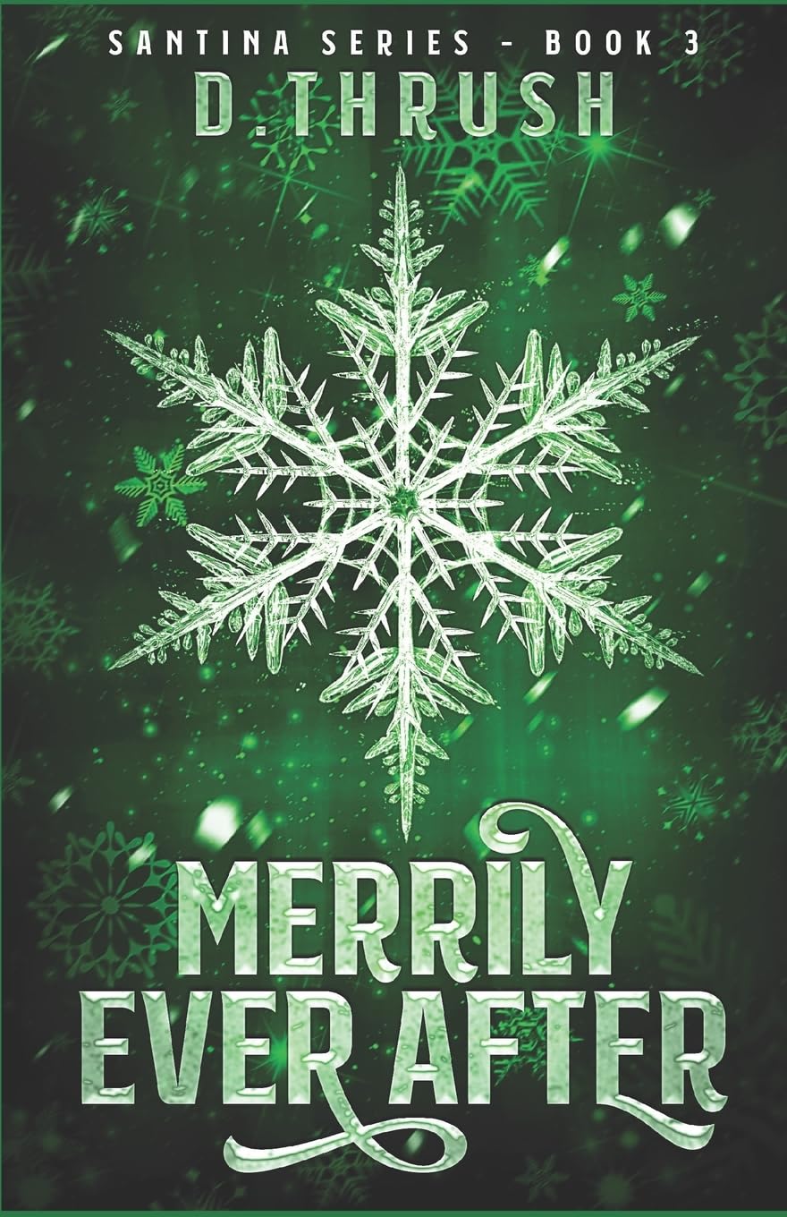 Merrily Ever After: 3 (Santina Series)