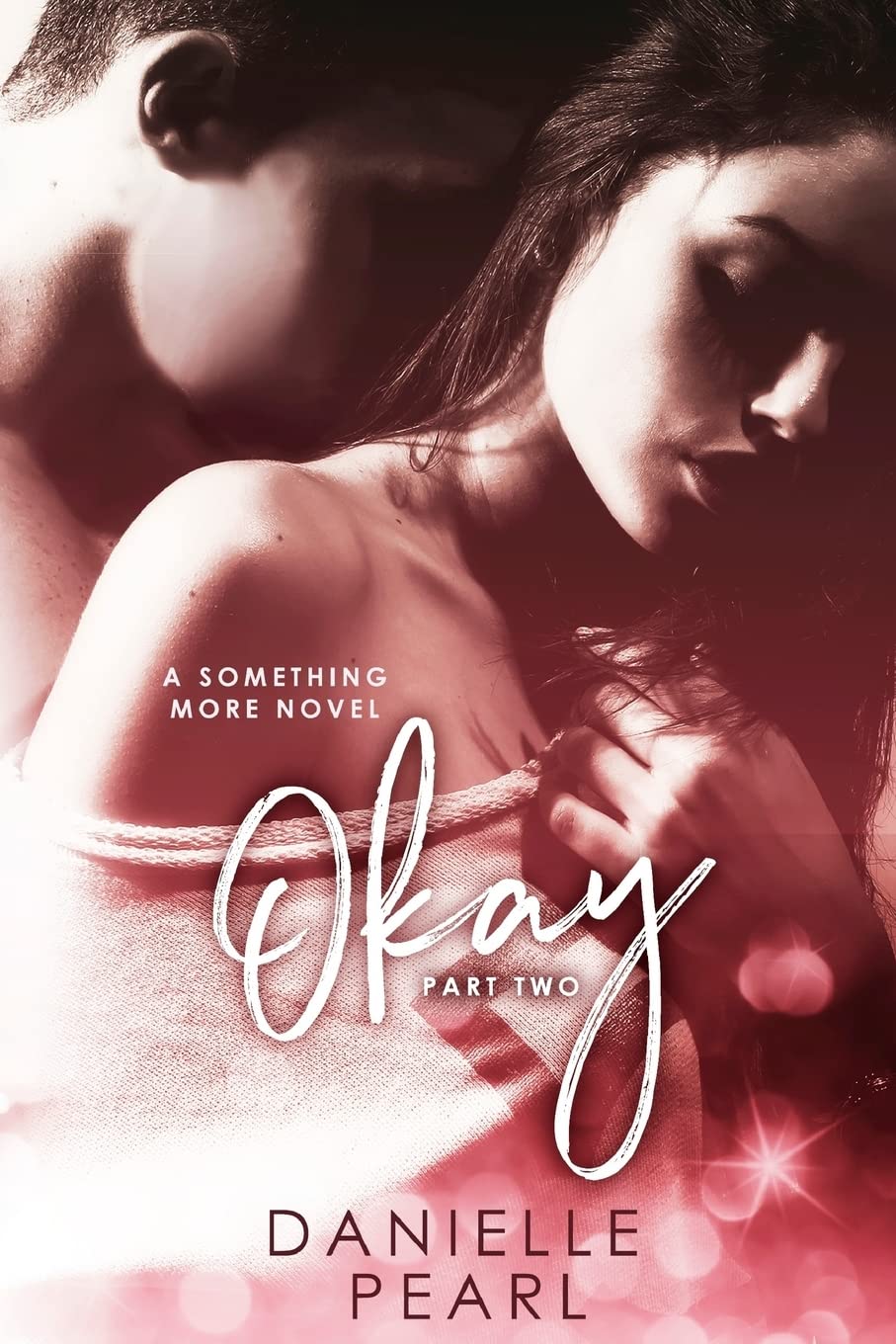 Okay: Volume 3 (Something More)