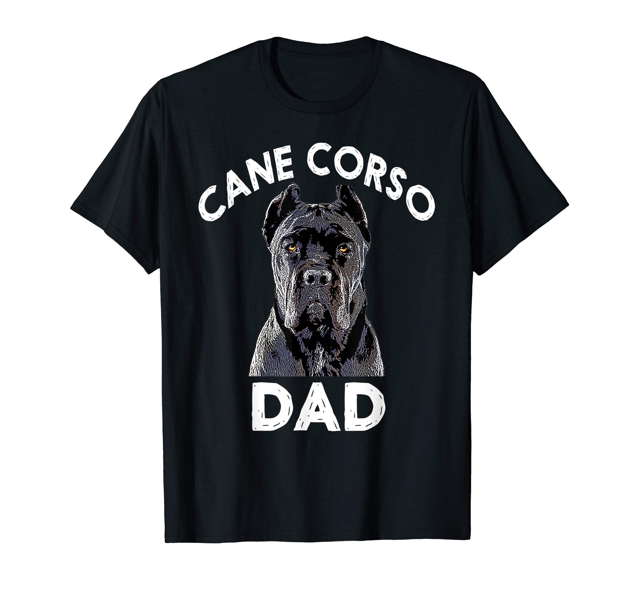 Cane Corso Dog T-ShirtsCane Corso Dad Italian Mastiff T-Shirt Gift T-ShirtOEKO-TEX STANDARD 100