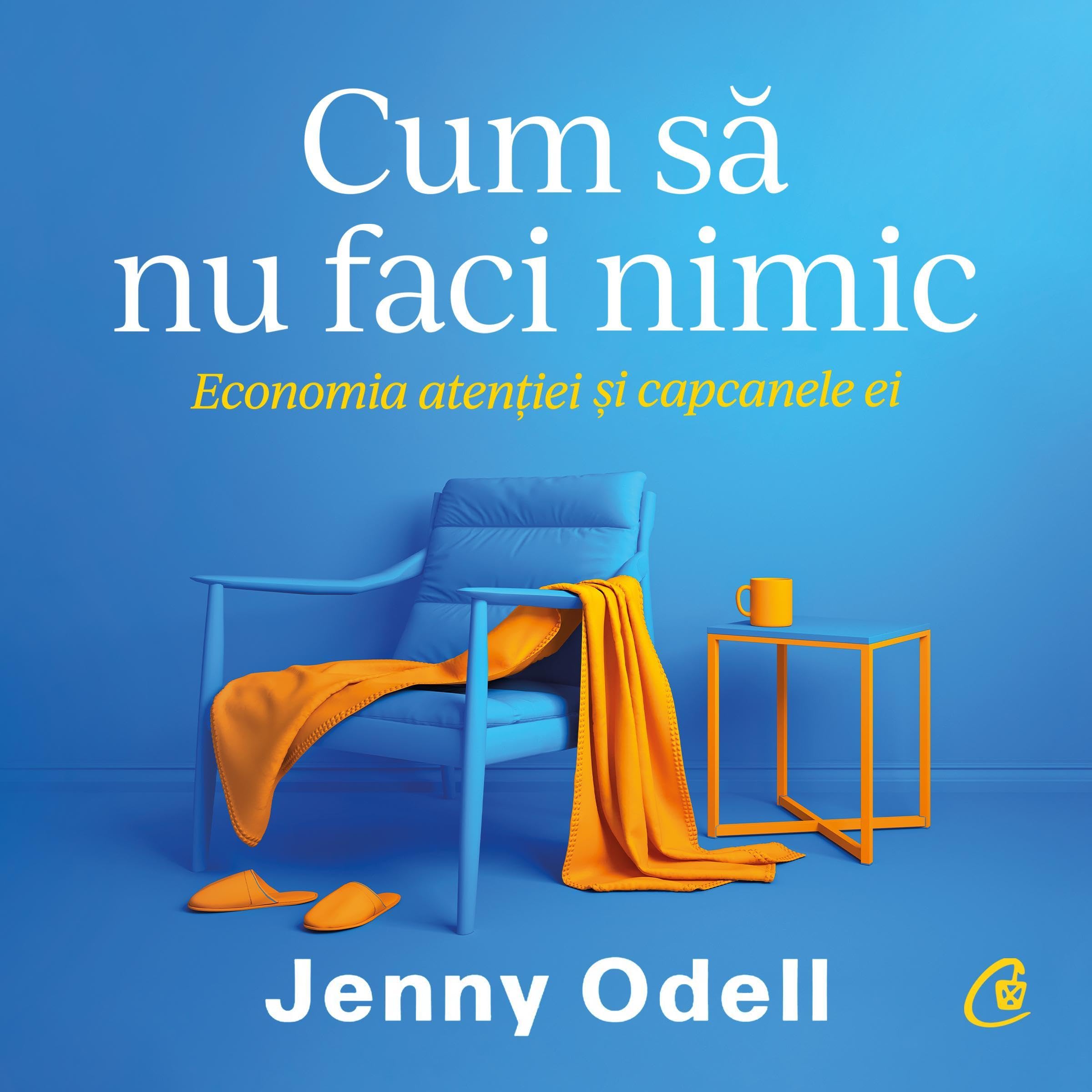 Cum să nu faci nimic