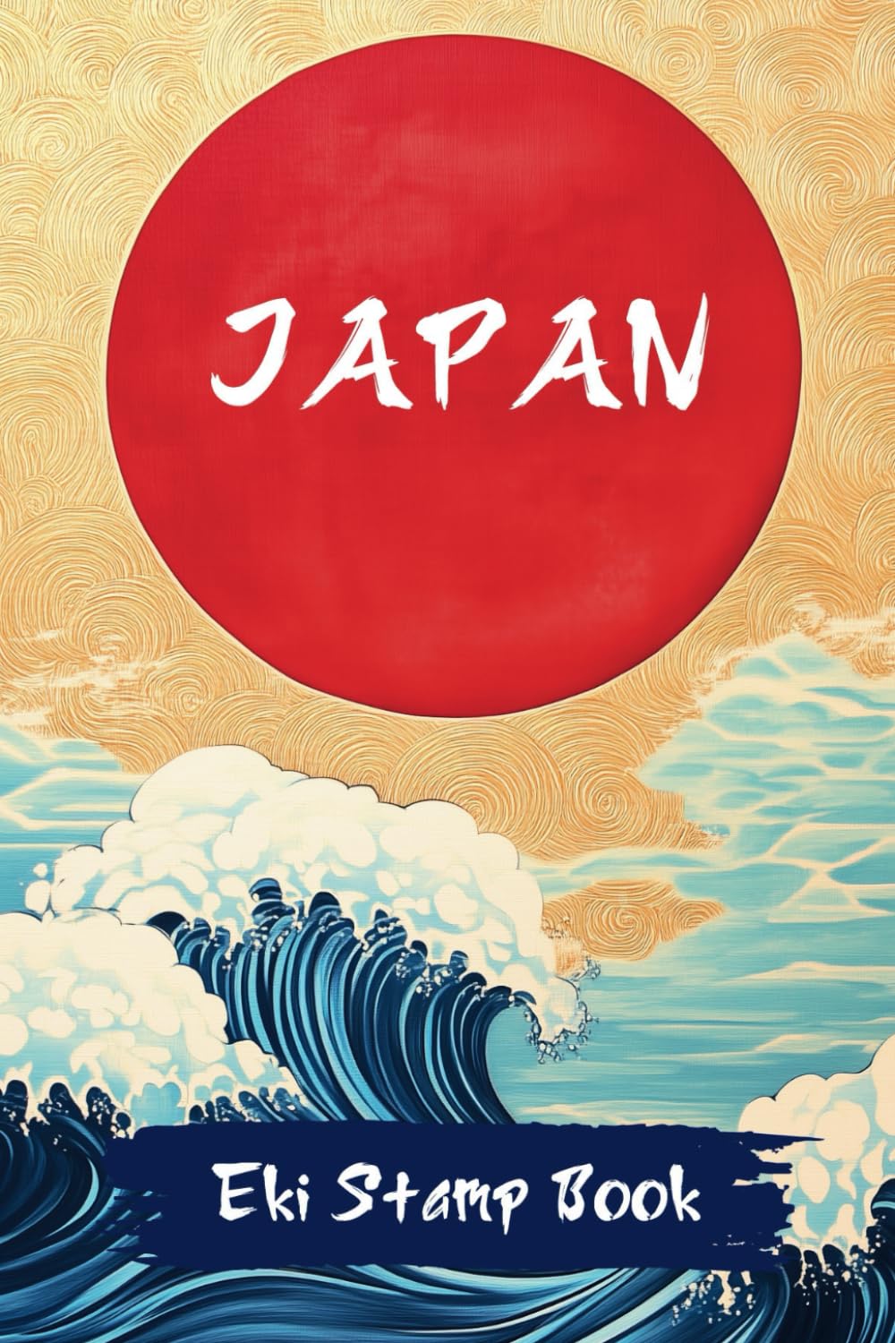 Japan Eki Stamp Collection Book: A Fascinating 4x6 Passport Travel Notebook to Capture Unique and Cool Japanese Traditions