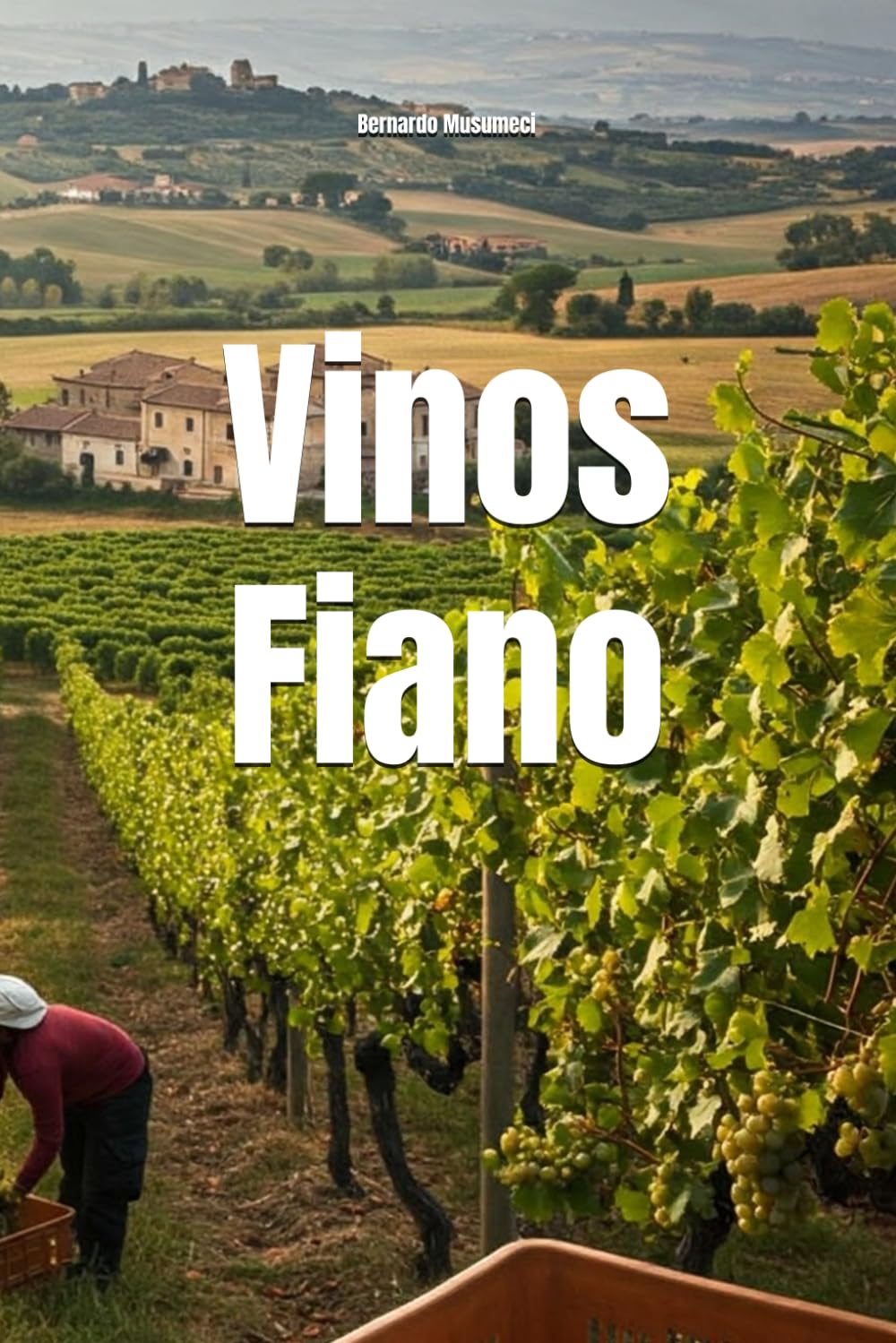 Vinos Fiano (Wines of the World: Italy)