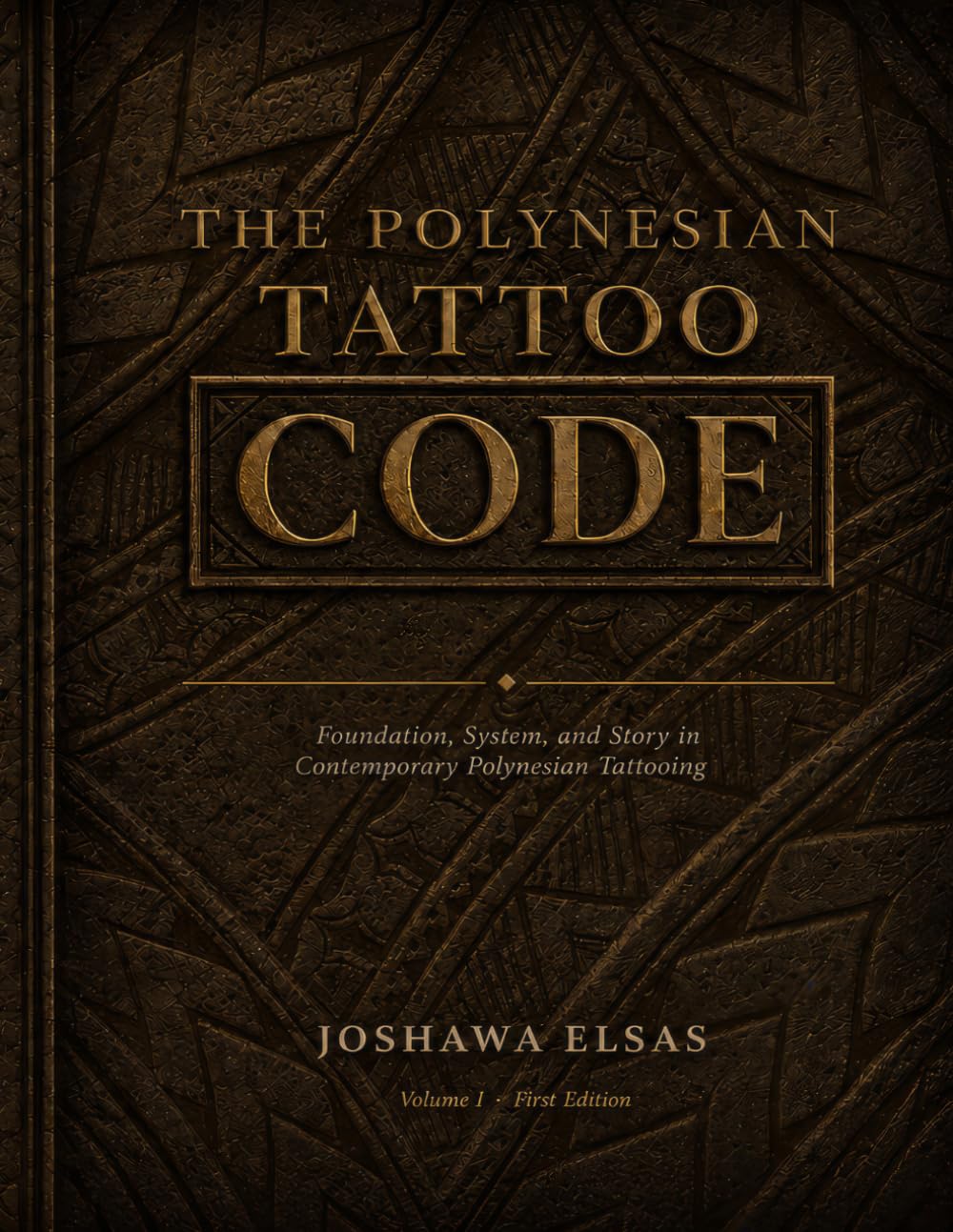The Polynesian Tattoo: Code: Foundation, System, and Story in Contemporary Polynesian Tattooing