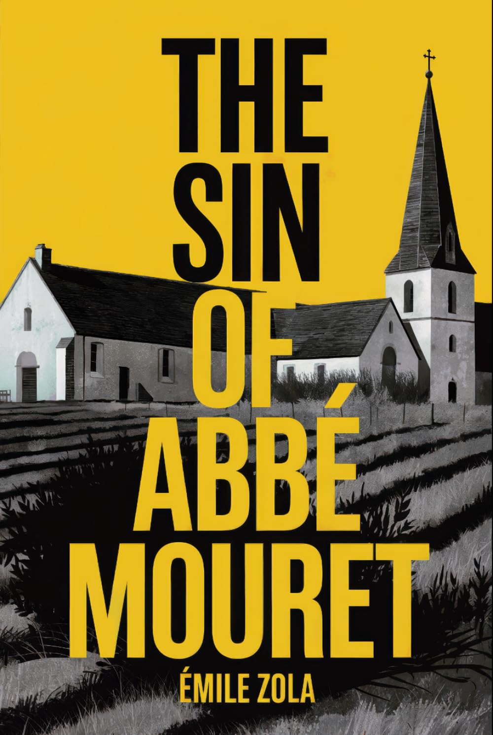 The Sin of Abbé Mouret: A New Translation